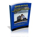 Breaking The Knee-Jerk Habit